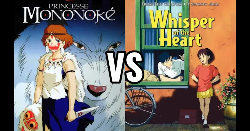 Princess Mononoke vs. Whisper of the Heart