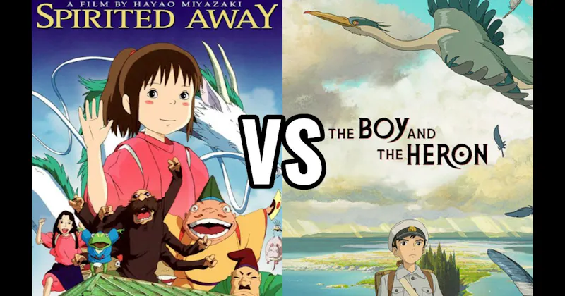 Spirited Away vs. The Boy and The Heron