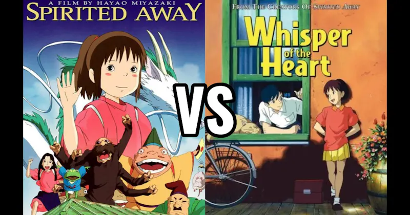 Spirited Away vs. Whisper of the Heart