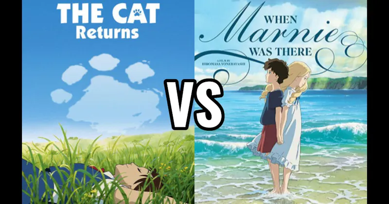 The Cat Returns vs. When Marnie Was There