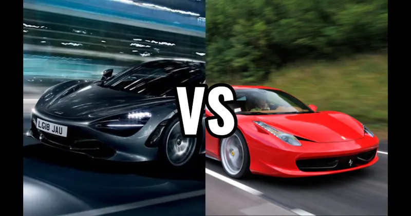 Ferrari 458 Italia vs. McLaren 720S