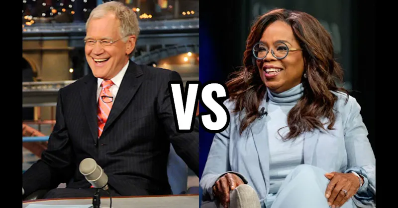David Letterman vs. Oprah Winfrey