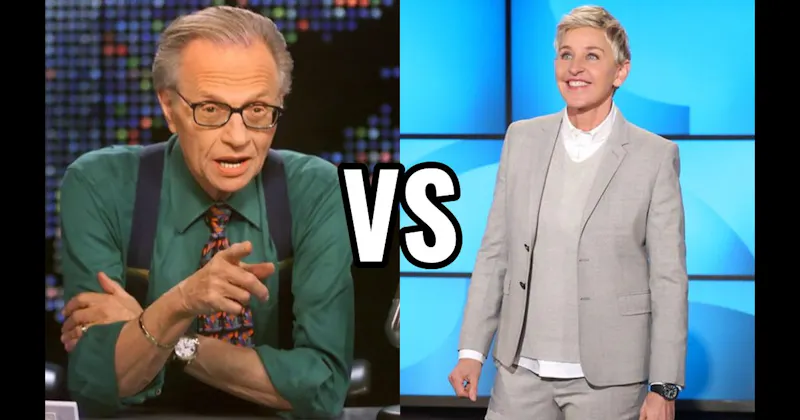 Ellen DeGeneres vs. Larry King