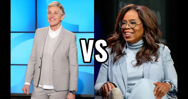 Ellen DeGeneres vs. Oprah Winfrey