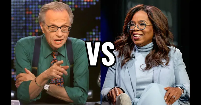 Larry King vs. Oprah Winfrey