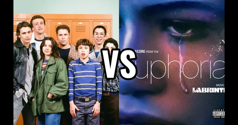 Euphoria (HBO | Max) vs. Freaks and Geeks