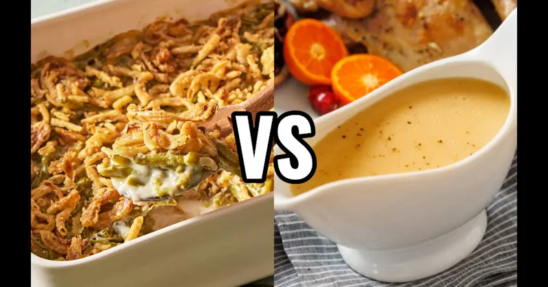 Green Bean Casserole vs. Turkey Gravy
