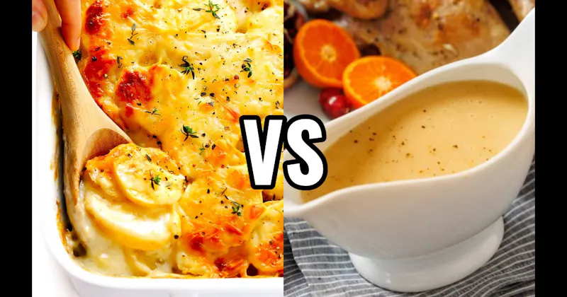 Scalloped Potatoes vs. Turkey Gravy
