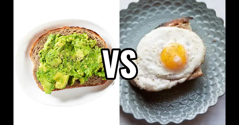 Avocado vs. Fried Egg