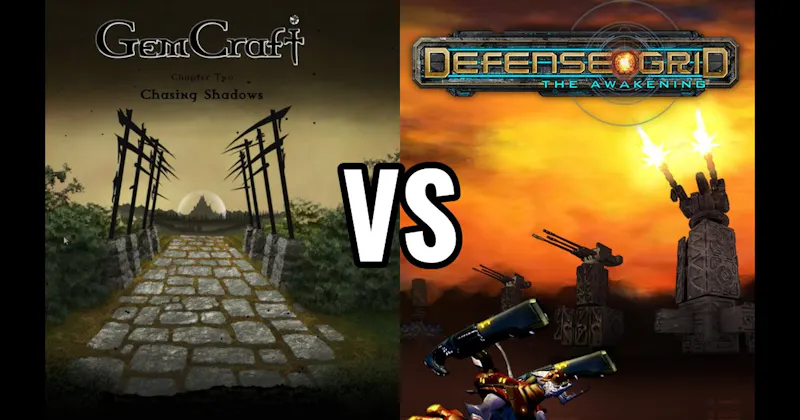 Defense Grid: The Awakening vs. GemCraft: Chasing Shadows