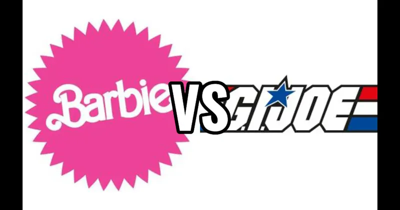 Barbie vs. G.I. Joe