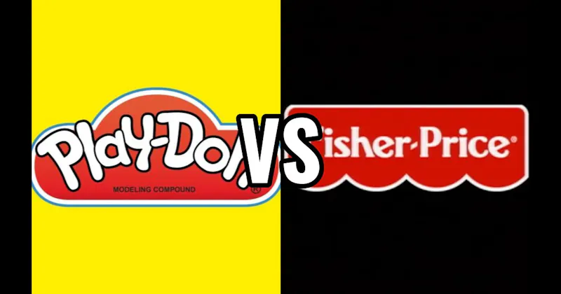 Fisher-Price vs. Play-Doh