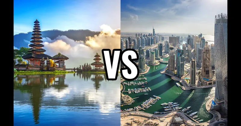 Bali, Indonesia vs. Dubai, UAE