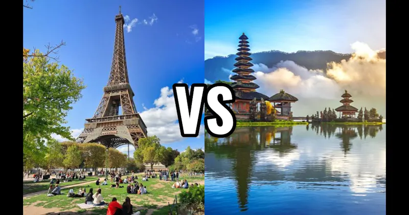 Bali, Indonesia vs. Paris, France