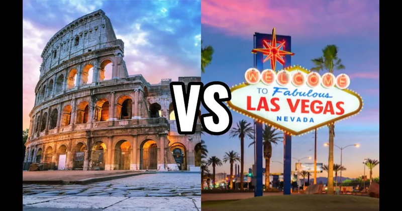 Las Vegas vs. Rome, Italy