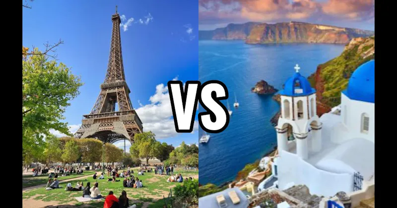 Paris, France vs. Santorini, Greece