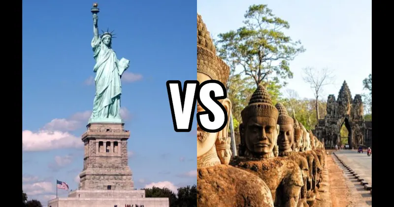 Angkor Wat vs. Statue of Liberty