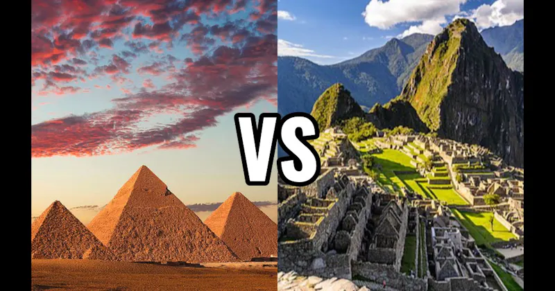 Machu Picchu vs. Pyramids of Giza