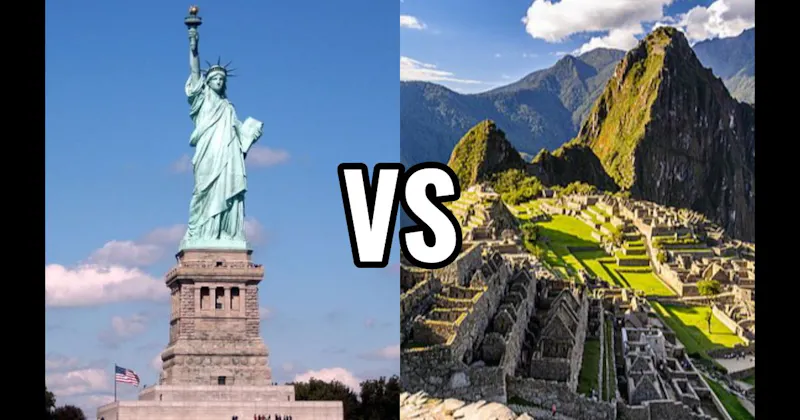 Machu Picchu vs. Statue of Liberty