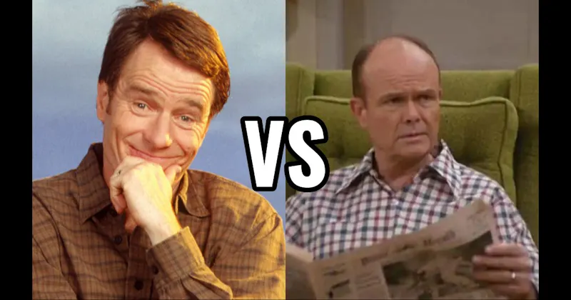 Hal Wilkerson (Malcolm in the Middle) vs. Red Forman (That ’70s Show)