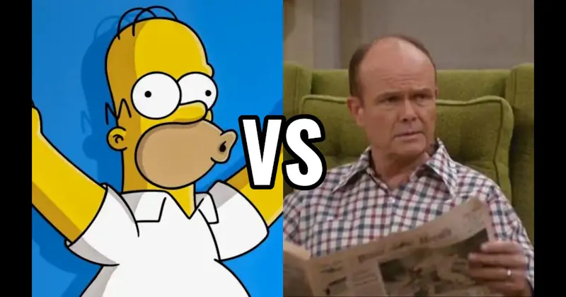 Homer Simpson (The Simpsons) vs. Red Forman (That ’70s Show)