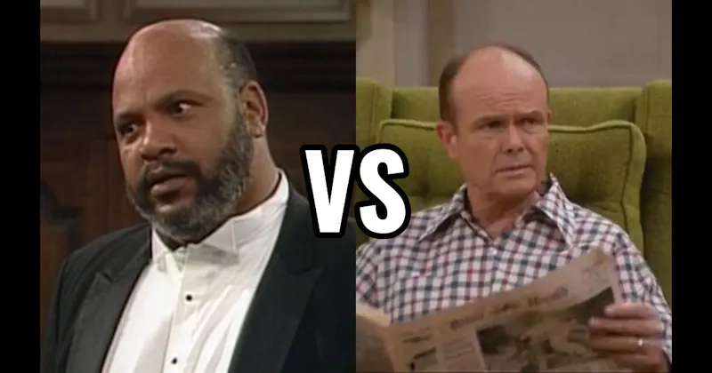 Red Forman (That ’70s Show) vs. Uncle Phil Banks (Fresh Prince of Bel-Air)