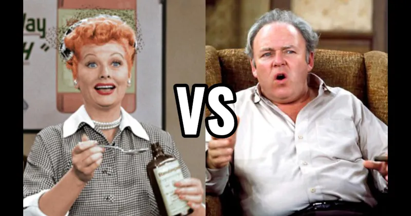 Archie Bunker (All in the Family) vs. Lucy Ricardo (I Love Lucy)