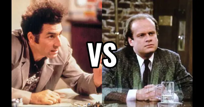 Cosmo Kramer (Seinfeld) vs. Frasier Crane (Cheers / Frasier)