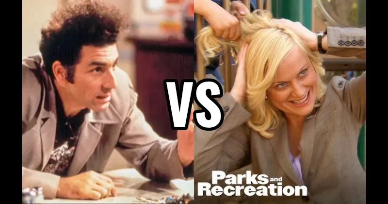 Cosmo Kramer (Seinfeld) vs. Leslie Knope (Parks and Recreation)