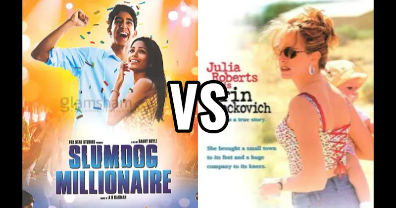 Erin Brockovich vs. Slumdog Millionaire