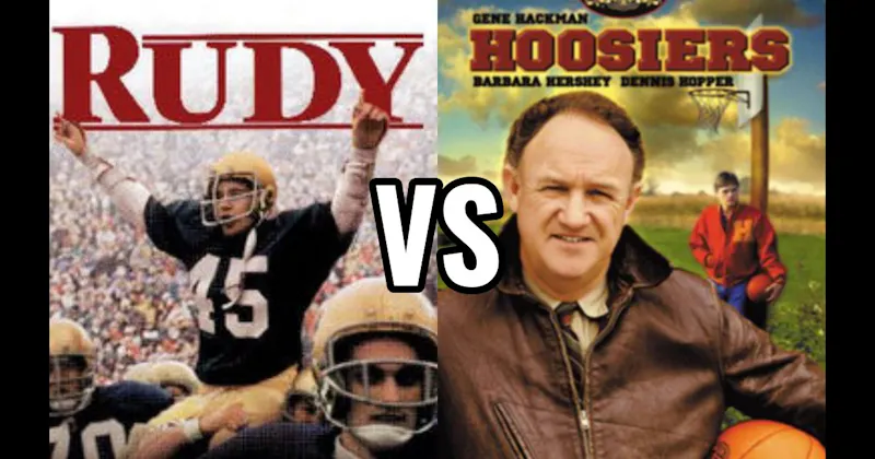 Hoosiers vs. Rudy