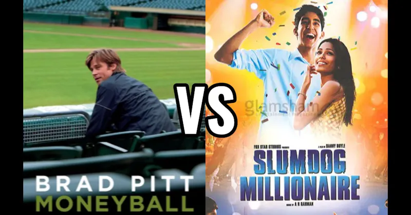 Moneyball vs. Slumdog Millionaire