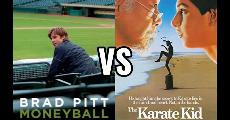 Karate Kid (1984) vs. Moneyball