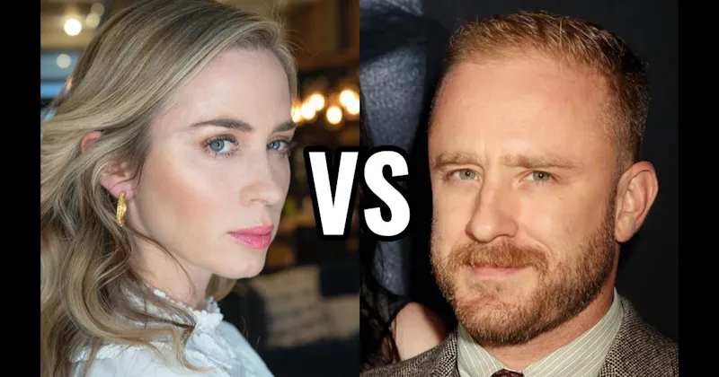 Ben Foster vs. Emily Blunt