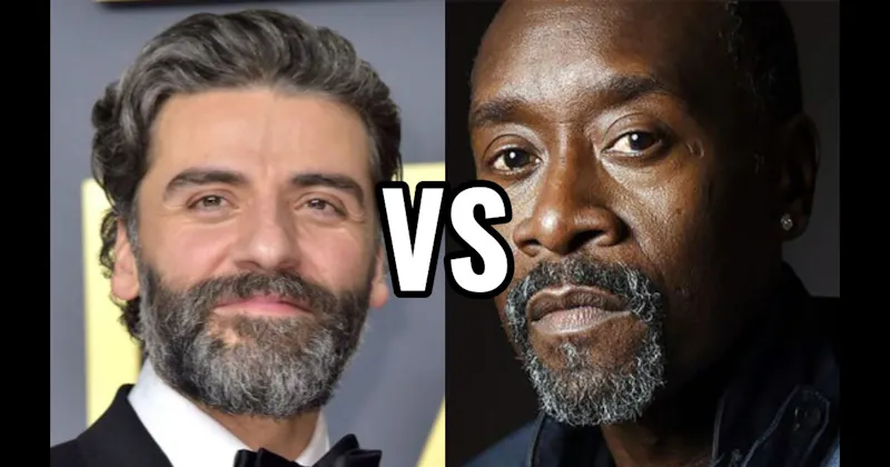 Don Cheadle vs. Oscar Isaac