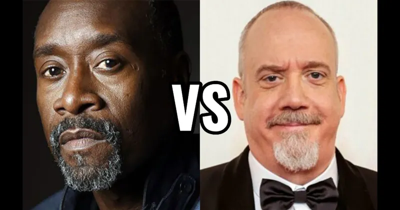 Don Cheadle vs. Paul Giamatti