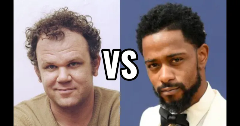 John C. Reilly vs. LaKeith Stanfield
