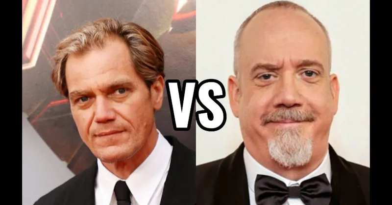 Michael Shannon vs. Paul Giamatti