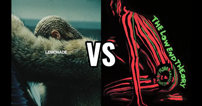 Lemonade vs. The Low End Theory