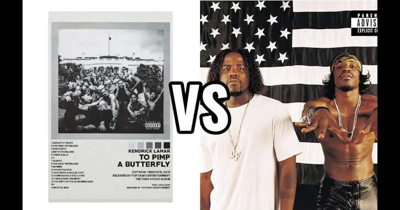 Stankonia vs. To Pimp a Butterfly