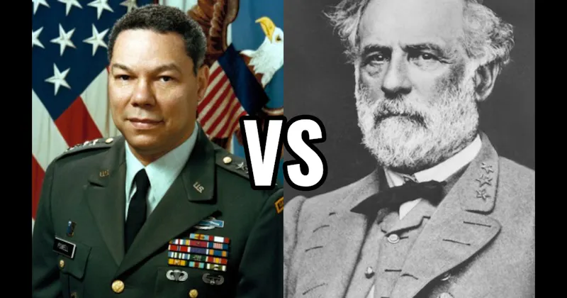 Colin Powell vs. Robert E. Lee