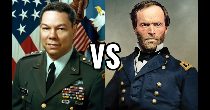 Colin Powell vs. William T. Sherman