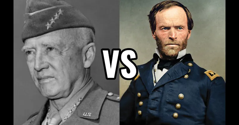 George S. Patton vs. William T. Sherman