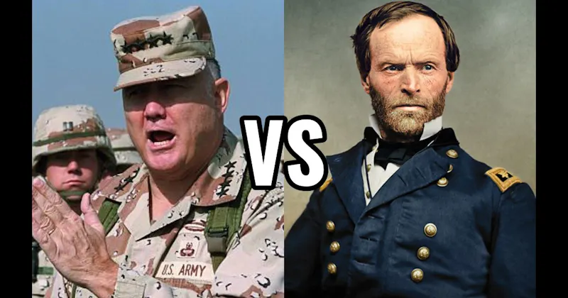 Norman Schwarzkopf  vs. William T. Sherman