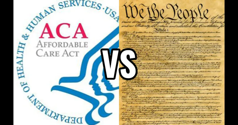 Affordable Care Act (2010) vs. U.S. Constitution (1787)