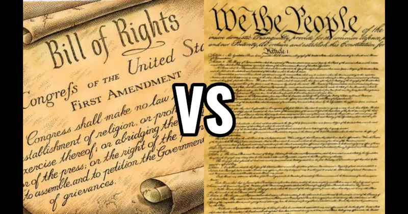 Bill of Rights (1791) vs. U.S. Constitution (1787)