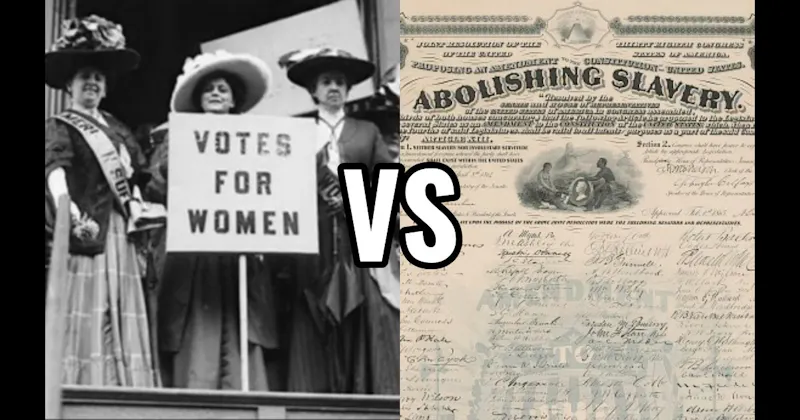 Nineteenth Amendment (1920) vs. Thirteenth Amendment (1865)