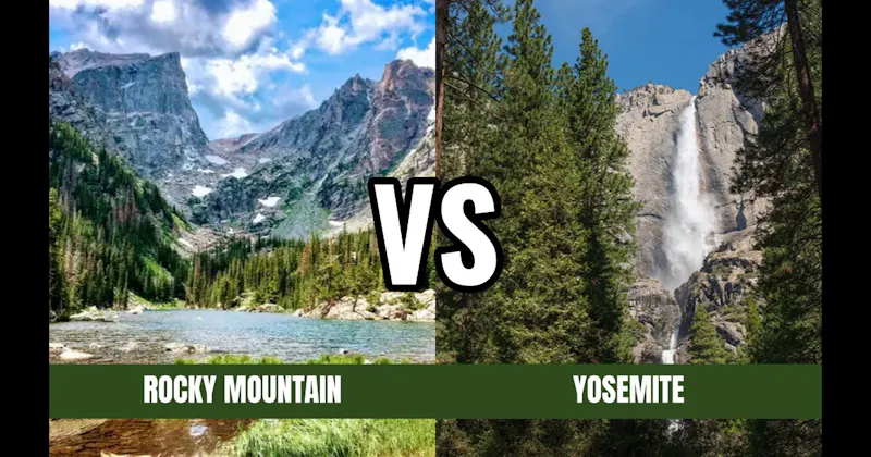 Rocky Mountain National Park vs. Yosemite National Park