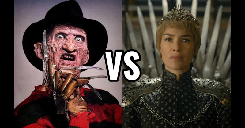 Cersei Lannister vs. Freddy Krueger