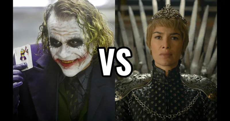 Cersei Lannister vs. Joker